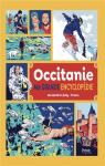 Occitanie, ma grande encyclopdie par Leoty