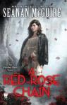 October Daye, tome 9 : A Red-Rose Chain par McGuire