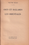 Odes et ballades / Les Orientales par Hugo