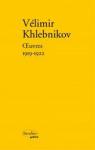 Oeuvres 1919-1922 par Khlebnikov