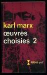 Oeuvres choisies, tome 2 par Marx
