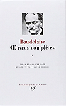 Baudelaire : Oeuvres complètes, tome 1 par Baudelaire