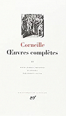 Oeuvres complètes, tome 2 par Corneille