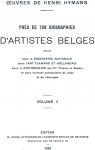 Oeuvres de Henri Hymans - Prs de 700 Biographies d'Artistes Belges Vol. 2 par Hymans