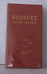 Oeuvres oratoires par Bossuet