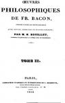 Oeuvres philosophiques de Fr. Bacon Tome 2 par Bacon
