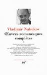 Oeuvres romanesques compltes, tome 2 par Nabokov