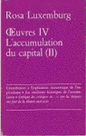 Oeuvres, tomes 4 : L'accumulation du capital 02 par Luxemburg