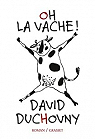 Oh la vache ! par Duchovny