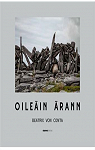 Oileán Árann - Une île faite main par 