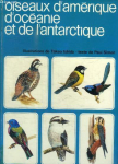 Oiseaux d'amrique, d'ocanie et de l'antarctique par 