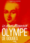 Olympe de Gouges, la rvolutionnaire par Amorim