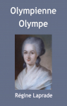 Olympienne Olympe par Laprade