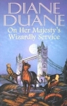 On Her Majesty's Wizardly Service par Duane