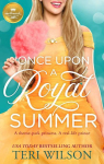 Once Upon A Royal Summer par Wilson