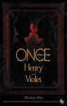 Once Upon a Time : Henry and Violet par Zink