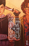 Once Upon a Time at the End of the World tome 1 par Tefenkgi