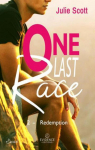 One Last Race, tome 2 : Redemption par Scott