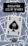Opration Ace of spades par Foulhoux