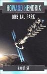 Orbital Park par Hendrix