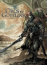 Orcs et Gobelins, tome 1 : Turuk par Cordurié