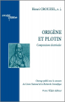 Origne et Plotin : Comparaisons doctrinales par Crouzel