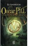 Oscar Pill : La rvlation des Mdicus par Serfaty