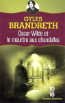 Oscar Wilde et le meurtre aux chandelles par Brandreth