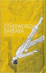 Otherworld Barbara, tome 2 par Moto