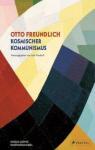 Otto Freundlich. Cosmic Communism. par Friedrich