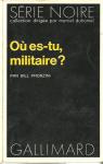 Où es-tu, militaire? par Pronzini