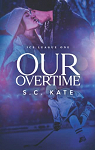 Ice League, tome 1 : Our Overtime par Kate