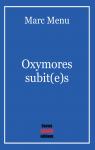 Oxymores subit(e)s par Menu