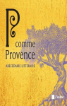 P comme Provence par Maillard