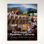 Patrimoines en Pyrénées Cathares : Les beautés d'un pays d'art et d'histoire par 