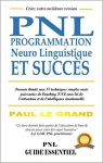 Programmation neuro linguistique et succs par Le Grand