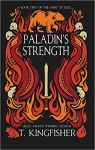 The Saint of Steel, tome 2 : Paladin's Strength  par Vernon