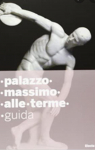 Palasso Massimo all terms - guide par Cadario
