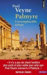 Palmyre L'irremplaable trsor par Veyne
