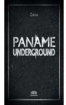 Paname Underground par Zarca