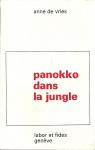 Panokko dans la jungle par Vries