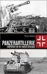 Panzerartillerie: Firepower for the Panzer Divisions par Anderson