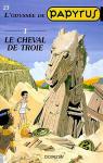 Papyrus, tome 23 : Le Cheval de Troie par Gieter