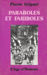 Paraboles et fariboles par Gripari
