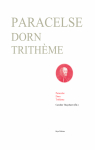 Paracelse - Dorn - Trithme par Thuysbaert
