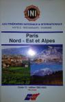 Paris Nord - Est et Alpes. Guide 12 par Hildebrand