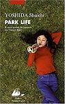 Park Life par Yoshida