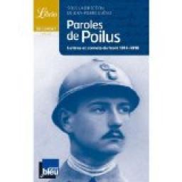 Paroles de poilus : Lettres de la Grande Guerre par Jean-Pierre Guno