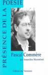 Prsence de la posie : Pascal Commre par Marembert