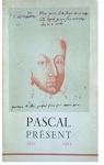 Pascal prsent: 1662-1962 par Viallaneix